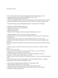 Keadaan inilah yang menjadikan masyarakat yang baik, harmonis dan rukun, hingga. Soal Pilihan Ganda