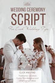 Wedding Ceremony Script For Each Wedding Type List For 2020 In 2020 Wedding Ceremony Script Wedding Officiant Script Wedding Script