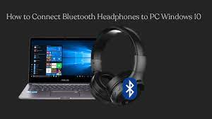 How to add bluetooth to a pc. How To Connect Bluetooth Headphones To Pc Windows 10