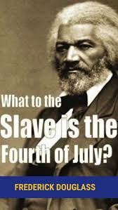 On this Fourth of July, we honor the enduring words of Frederick Douglass,  who asked, “What to the Slave is the Fourth of July?” His powerful speech  reminds us that freedom has never been equally ...