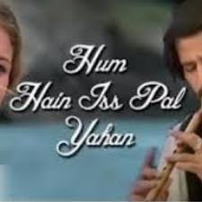 Hum Hain Iss Pal Yahan Kisna Lyrics And Music By Udit Narayan Madhushree Arranged By Vandanam From the 90's best bollywood and pop songs. hum hain iss pal yahan kisna lyrics