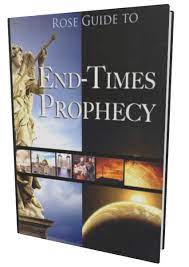 Rose Guide To End Times Prophecy Accordance