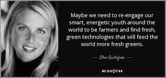 QUOTES BY ELLEN GUSTAFSON