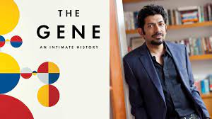 He holds a bs in biology from stanford university, a dphil in immunology from oxford university (where he was a rhodes scholar), and an md from harvard medical school. Siddhartha Mukherjee Discusses The Gene An Intimate History Cold Spring Harbor Laboratory