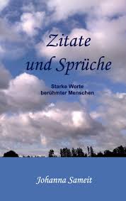 Zitate Und Spruche Ebook By Johanna Sameit 9783735714343 Rakuten Kobo Greece