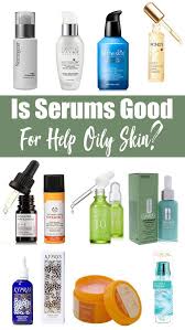 We believe in helping you find the product that looking for something more? Best Serum For Oily Skin Malaysia Nisadaily Com