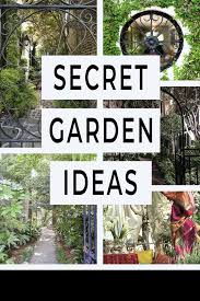 Secret Garden Design Ideas How To Create Your Own Garden Room Gardening From House To Home Backyard Shade Secret Garden Garden Design
