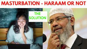 MASTURBATION & PORN - HARAAM OR NOT | Dr Zakir Naik | Islam in Depth -  YouTube
