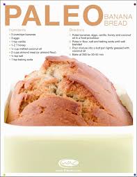 Paleo Banana Bread Bananas Eggs Vanilla Honey Coconut Oil Almond Flour Salt Baking Soda Paleo Banana Bread Paleo Baking Recipes