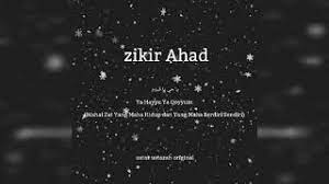 Download mp3 zikir hari ahad dan video mp4 gratis. Zikir Hari Ahad Youtube