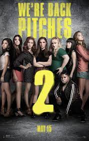 The 34 Movies You Need To See This Summer Pitch Perfect 2 Pitch Perfect Watch Pitch Perfect