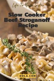 Slow Cooker Beef Stroganoff Recipe Recipe Slow Cooker Beef Stroganoff Slow Cooker Beef Stroganoff Recipe Stroganoff Slow Cooker