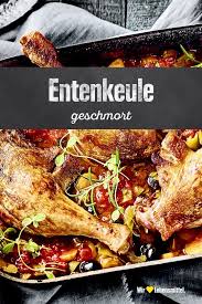 Geschmorte Entenkeule Rezept Edeka Rezept Rezepte Entenkeule Entenkeule Rezept
