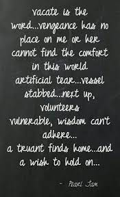 Pearl Jam Immortality Pearl Jam Lyrics Pearl Jam Quotes Pearl Jam