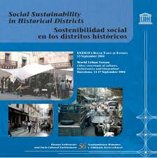 Social sustainability in historical districts