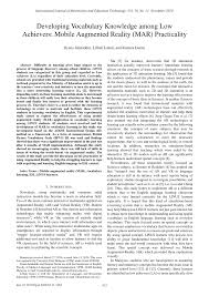 Assalamualaikum dan salam sejahtera saturday, october 8, 2016. Pdf Developing Vocabulary Knowledge Among Low Achievers Mobile Augmented Reality Mar Practicality