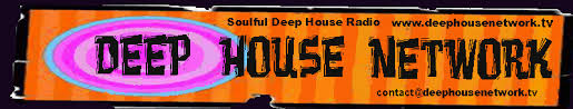 Deep House Network Streaming Deep House Soulful Music On
