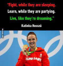 Az olimpiában az a gonosz dolog, hogy csak négyévente rendezik meg, és aki az adott napon nyer, az nem azt jelenti, hogy ő a legjobb. Hungarian Swimmer Hosszu Katinka Won For The First Time In The Olympic Games Yesterday With A New World Record Time Olympic Games Swimmer Memes Swimming Quotes