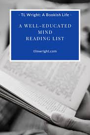 The Recommended Reading List In The Well Educated Mind By Susan Wise Bauer This List Is Transcribed From My Per Reading Lists Book Worth Reading Reading Slump