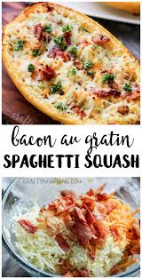 Bacon Au Gratin Spaghetti Squash Recipe Keto Diet Recipe Low Carb Diet Side Dish Or Main Dinner Spaghett Bacon Recipes Low Carb Side Dishes Keto Side Dishes