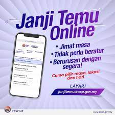 Kumpulan Wang Simpanan Pekerja Nak Berurusan Dengan Kwsp Jangan Lupa Buat Janji Temu Online Tau Anda Boleh Jimat Masa Dan Terus Berurusan Di Kaunter Tanpa Perlu Beratur Layari Janjitemu Kwsp Gov My Dan Lakukan