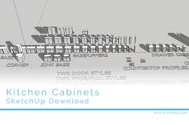 Layered with 2 door and hardware styles. Sketchup Kitchen Cabinet Download
