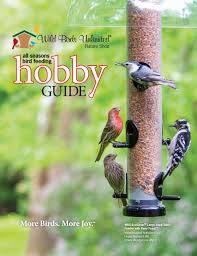 Wild Birds Unlimited All Seasons Hobby Guide Wild Birds Unlimited Wild Birds Wild Birds Backyards