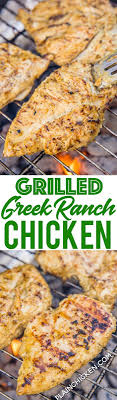 Grilled Greek Ranch Chicken Chicken Marinated In Ranch Dressing Olive Oil Lemon Juice Worcesters Ranch Chicken Grilled Vegetable Recipes Marinated Chicken