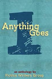 Anything Goes Vol 1 Fiction Writer This Book Fiction