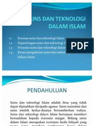 Maksud ( menurut islam ). Sains Dan Teknologi Dalam Islam