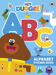 Sing along with cbeebies ben and andy. Amazon Com Hey Duggee Abc Alphabet Sticker Book 9781405940016 Hey Duggee Books