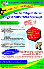 Cara ini telah sering dipakai oleh para peserta pramuka untuk membuat nyanyian yel ye mereka. Lomba Yel Yel Literasi Tingkat Smp Sma Sederajat 2018 Dinas Perpustakaan Dan Kearsipan Kota Pekanbaru