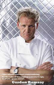 Chef Gordon Ramsay Game Over Quote Portrait Poster 11x17 Chef Gordon Ramsay Chef Gordon Gordon Ramsay