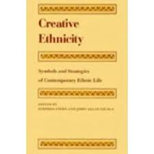 博客來-Creative Ethnicity: Symbols and Strategies of Contemporary Ethnic Life