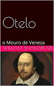 Estamos muy contentos por el recorrido hecho hasta el momento. Otelo O Mouro De Veneza Portuguese Edition Ebook Shakespeare William Amazon Fr