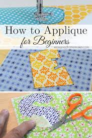 Learn How To Applique Using A Sewing Machine Sewing Projects For Beginners Sewing Hacks Sewing For Beginners