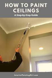 How To Paint Ceilings That Interior Painting Girl In 2020 Painted Ceiling Ceiling Painting Interior Paint
