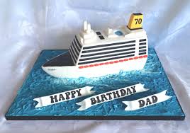 Cruise Ship Cake 60th Birthday Ideas For Dad Dad Birthday Daddy Day