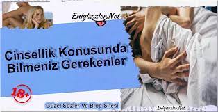 Cinsellik Konusunda Bilmeniz Gerekenler Iliskiler Yazarlar Bilgi