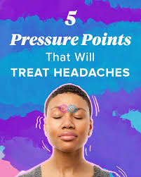 pressure points for headaches tension sinus and more