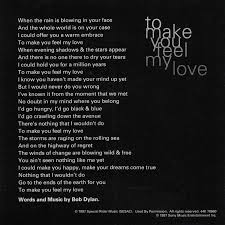 To Make You Feel My Love One Of My Favorite Songs My Love Lyrics How Are You Feeling Love Songs