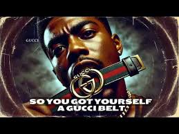 Gucci Belt, Walmart Attitude