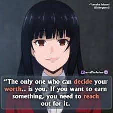 Yumeko jabami is the main protagonist of kakegurui. 7 Savage Kakegurui Quotes Images