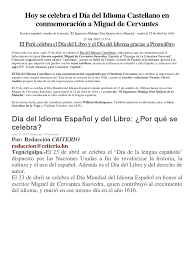 El día del idioma español tiene su origen en el año 1926, cuando el escritor valenciano vicente clavel andrés propuso la idea de un día especial para celebrar la literatura. Dia Del Idioma Miguel De Cervantes Idiomas