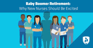 You also can change your. Baby Boomer Retirement Why New Nurses Should Be Excited Rasmussen University