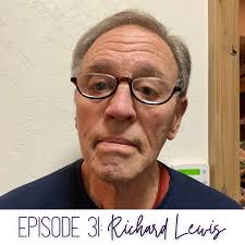 Unashamed and Free: Episode 31: Richard Lewis