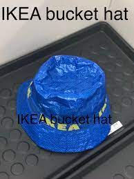 Ikea Bucket Hat Okbuddyretard