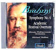 Brahms: Symphony No. 4; Academic Festival Overture by Michael Halász (CD,  2000) 747313702725