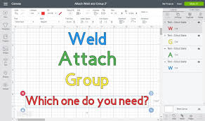 Cricut design space cricut access; What Do Weld Attach Group Mean On Cricut A Must Read Tutorial Daydream Into Reality
