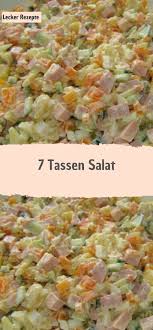 7 Tassen Salat Rezepte Rezepte Partysalat Rezept Salattorte Rezepte